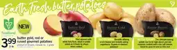 Fortinos BUTTER GOLD, RED OR RUSSET GOURMET POTATOES, 5 lb offer