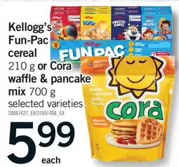 Fortinos KELLOGG'S FUN-PAC CEREAL 210 G OR CORA WAFFLE & PANCAKE MIX 700 G offer