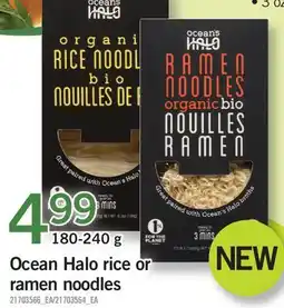 Fortinos OCEAN HALO RICE OR RAMEN NOODLES offer