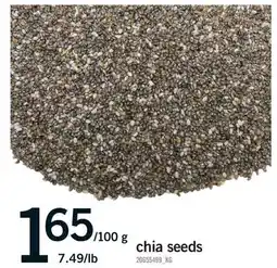 Fortinos CHIA SEEDS, 7.49/lb offer