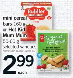 Fortinos MINI CEREAL, 160 G OR HOT KID MUM MUM offer
