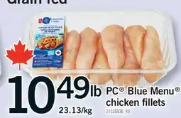 Fortinos PC BLUE MENU CHICKEN FILLETS offer