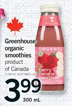 Fortinos GREENHOUSE ORGANIC SMOOTHIES offer