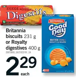 Fortinos BRITANNIA BISCUITS, 231 G OR ROYALTY DIGESTIVES, 400 G offer