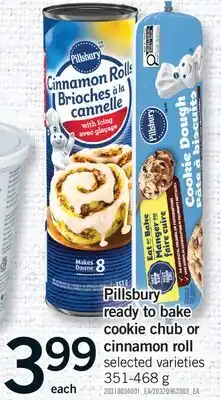 Fortinos PILLSBURY READY TO BAKE COOKIE CHUB OR CINNAMON ROLL offer