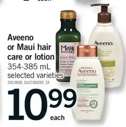 Fortinos AVEENO OR MAUI HAIR CARE OR LOTION offer