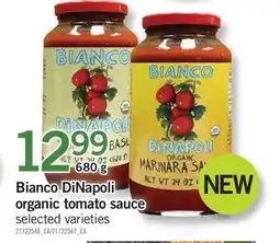 Fortinos BIANCO DINAPOLI ORGANIC TOMATO SAUCE offer