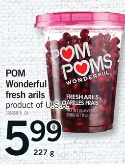 Fortinos WONDERFUL FRESH ARILS offer