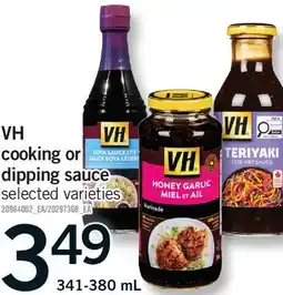 Fortinos VH COOKING OR DIPPING SAUCE offer