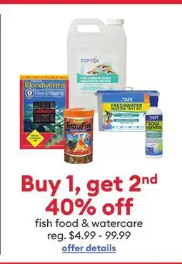 Petsmart Buy 1, get 2nd 40% off fish food & watercare offer