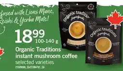 Fortinos ORGANIC TRADITIONS INSTANT MUSHROOM COFFEE offer