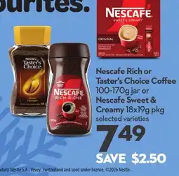 Longo's Nescafe Rich or Taster's Choice Coffee 100-170g jar or Nescafe Sweet & Creamy 18x19g pkg offer