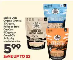 Longo's Organic Granola 300g pkg, Rolled or Steel Cut Oats 810g pkg or Cereal O' s 245g pkg offer
