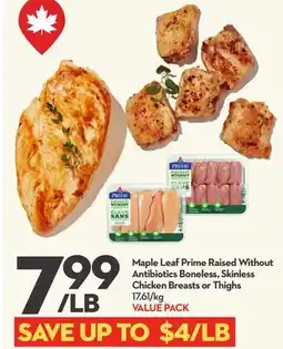 Longo's Prime Raised Without Antibiotics Boneless, Skinless Chicken Breasts or Thighs offer