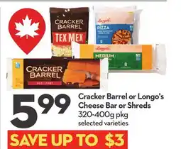 Longo's Cheese Bar or Shreds offer