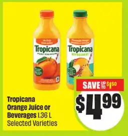 FreshCo Tropicana Orange Juice or Beverages 1.36 L Selected Varieties offer