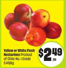FreshCo Yellow or White Flesh Nectarines Products of Chile No.1 Grade 5.49/kg offer