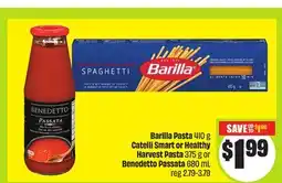 FreshCo Barilla Pasta 410 g Catelli Smart or Healthy Harvest Pasta 375 g or Benedetto Passata 680 mL offer