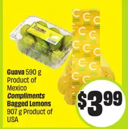 FreshCo Guava 590 g, Compliments Bagged Lemons 907 g offer