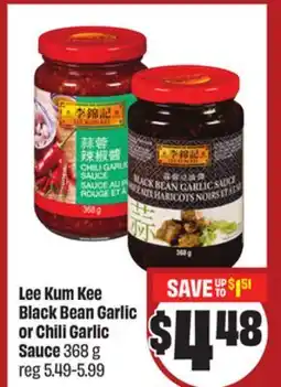 FreshCo Lee Kum Kee Black Bean Garlic or Chili Garlic Sauce 368 g - LNY offer