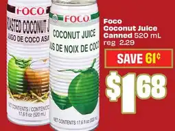 FreshCo Foco Coconut Juice Canned 520 mL - LNY offer