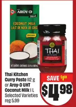 FreshCo Thai Kitchen Curry Paste 112 g or Aroy-D UHT Coconut Milk 1 L Selected Varieties - LNY offer