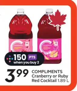 Sobeys COMPLIMENTS Cranberry or Ruby Red Cocktail offer