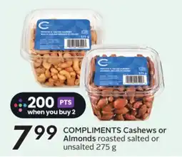Sobeys COMPLIMENTS Cashews or Almonds offer