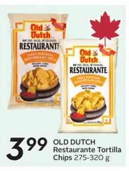 Sobeys OLD DUTCH Restaurante Tortilla Chips offer