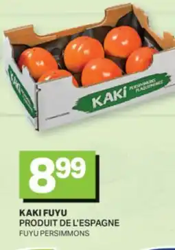 L'Intermarché KAKI FUYU | FUYU PERSIMMONS offer