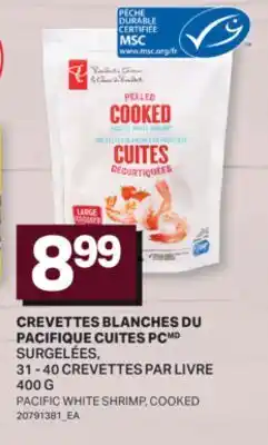 L'Intermarché CREVETTES BLANCHES DU PACIFIQUE CUITES | PACIFIC WHITE SHRIMP, COOKED offer