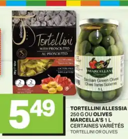 L'Intermarché TORTELLINI , 250 G OU OLIVES MARCELLA'S, 1 L | TORTELLINI OR OLIVES offer