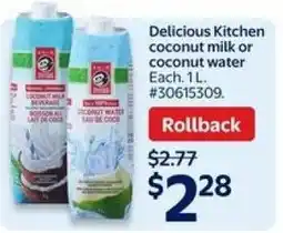 Walmart Delicious Kitchen coconut milk or coconut water offer