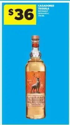 Real Canadian Liquorstore Cazadores Tequila offer