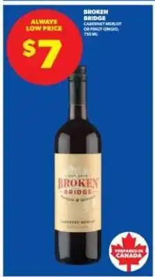 Real Canadian Liquorstore BROKEN BRIDGE offer