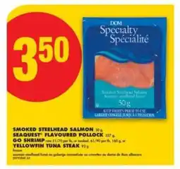 No Frills Smoked Steelhead Salmon offer