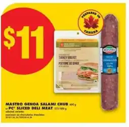 No Frills MASTRO GENOA SALAMI CHUB or PC SLICED DELI MEAT offer