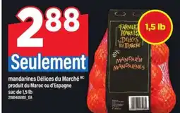 Maxi MANDARINES DÉLICES DU MARCHÉ offer