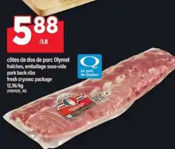Maxi CÔTES DE DOS DE PORC OLYMEL offer