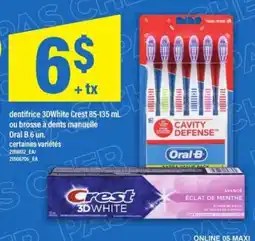 Maxi Crest 3DWhite ou Oral-B offer