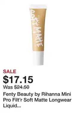 Sephora Fenty Beauty by Rihanna Mini Pro Filt'r Soft Matte Longwear Liquid Foundation offer