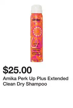 Sephora Amika Perk Up Plus Extended Clean Dry Shampoo offer