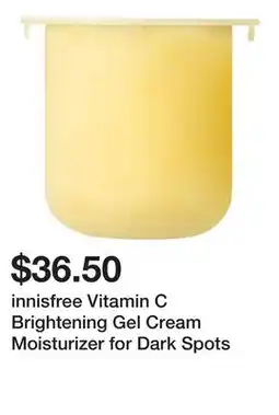 Sephora innisfree Vitamin C Brightening Gel Cream Moisturizer for Dark Spots offer