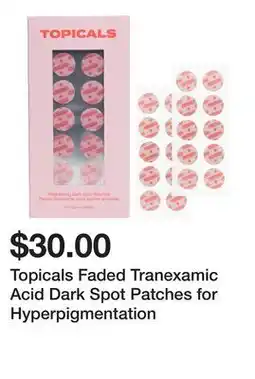 Sephora Topicals Faded Tranexamic Acid Dark Spot Patches for Hyperpigmentation offer