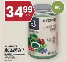 Rachelle-Bery Grocery ORGANICS PERFECT GREENS BOTANICA offer