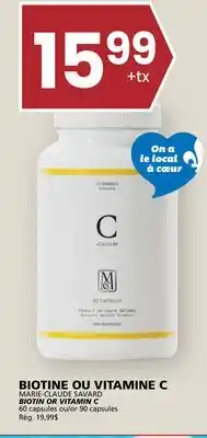 Rachelle-Bery Grocery MARIE-CLAUDE SAVARD BIOTIN OR VITAMIN C offer
