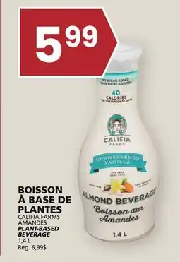 Rachelle-Bery Grocery CALIFIA FARMS AMANDES PLANT-BASED BEVERAGE offer