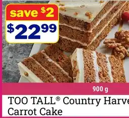 M & M Food Market TOO TALL Country Harve Carrot Cake offer