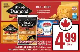 Food Basics Black Diamond Cheese Shreds, Natural Cheese Slices, Galbani Mozzarella offer