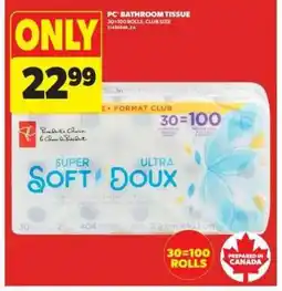 Real Canadian Superstore PC BATHROOM TISSUE offer